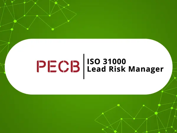 ISO 31000 Lead Risk Manager