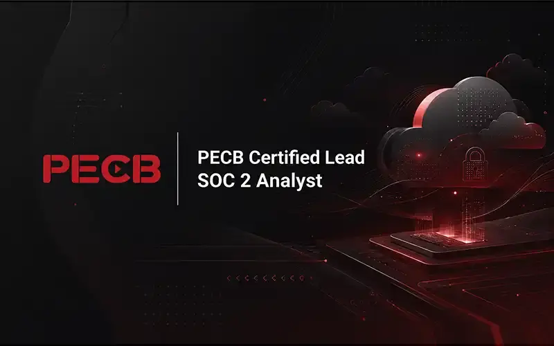 PECB Certified Lead SOC 2 Analyst