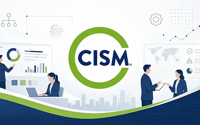 Certified Information Security Manager (CISM)